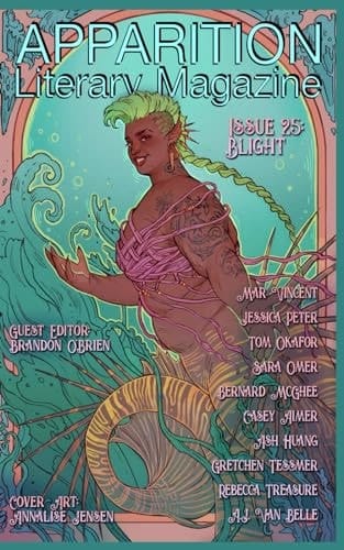Apparition Lit, Issue 25: Blight (January 2024)