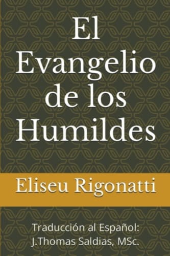 El Evangelio de los Humildes