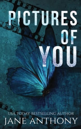 Pictures of You A Love Story