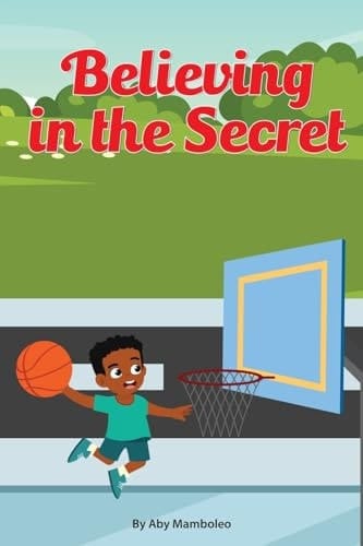 Believing in the Secret