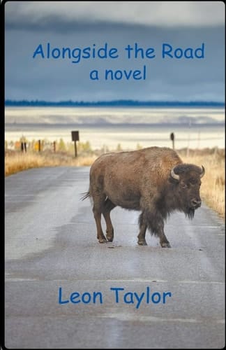 Alongside the Road A Novel