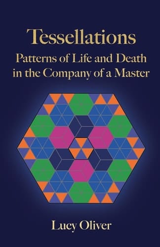 Tessellations - Patterns of Life and Death in the Company of a Master