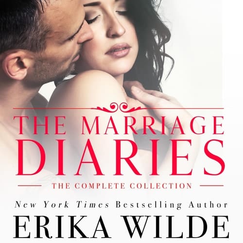 The Marriage Diaries: The Complete Collection (The Marriage Diaries)