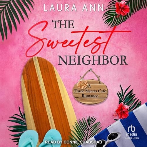 The Sweetest Neighbor