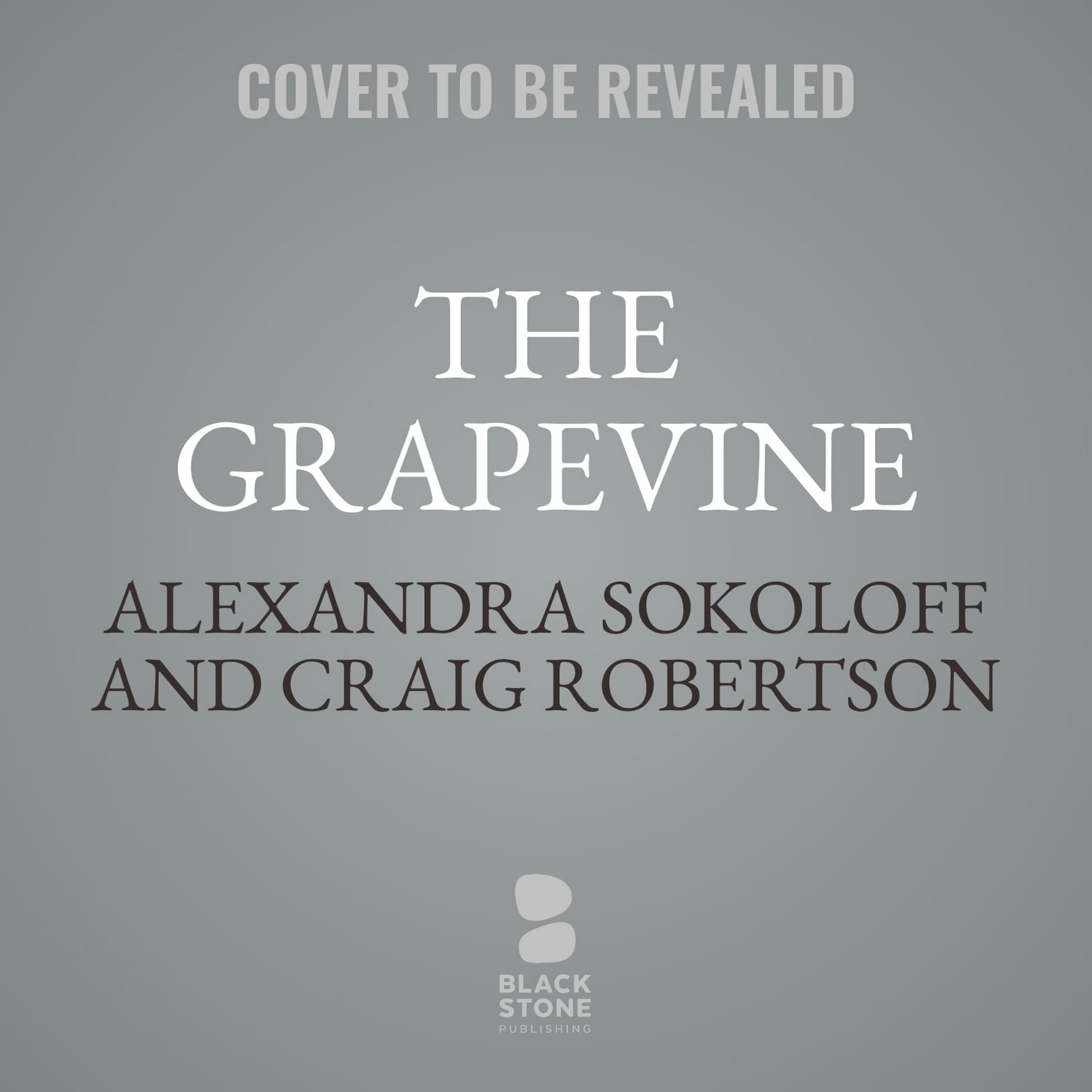The Grapevine (The Lost Highway Series)