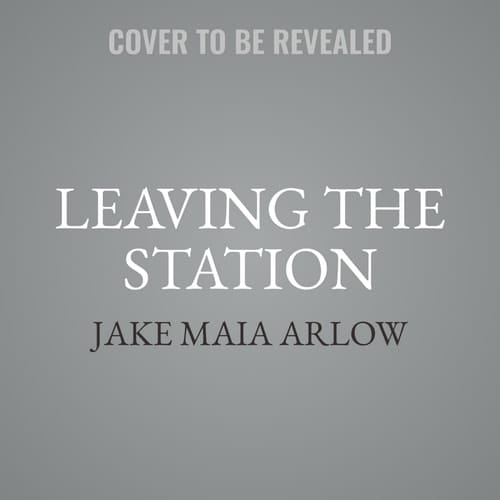 Leaving the Station