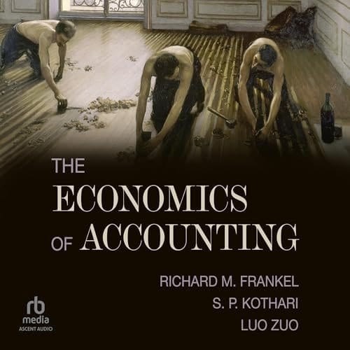 The Economics of Accounting