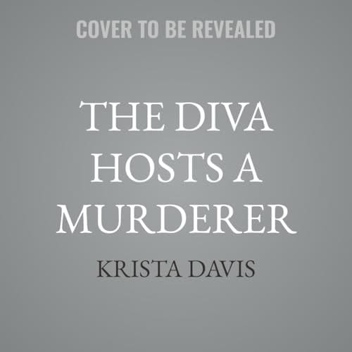 The Diva Hosts a Murderer