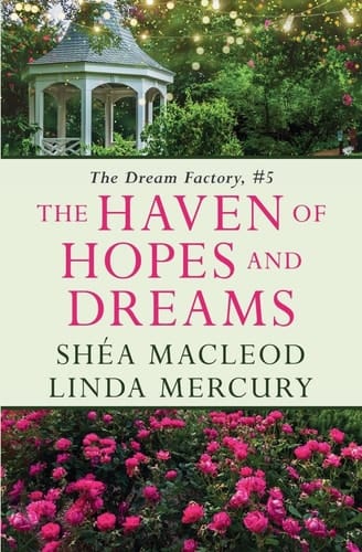 The Haven of Hopes and Dreams