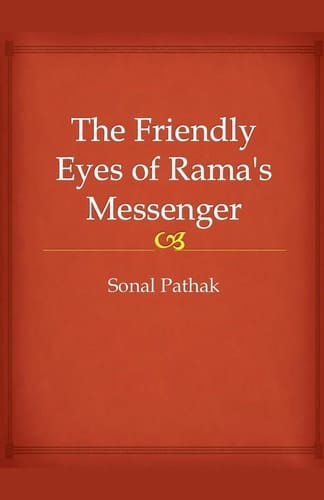 The Friendly Eyes of Rama's Messenger
