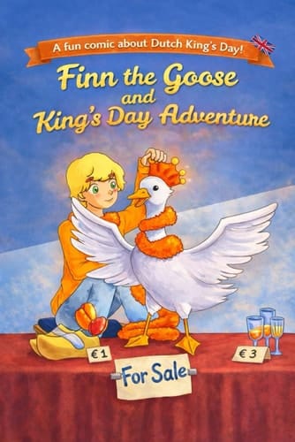 Finn the Goose and King’s Day Adventure