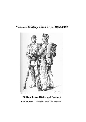 Swedish Military small arms 1890-1967