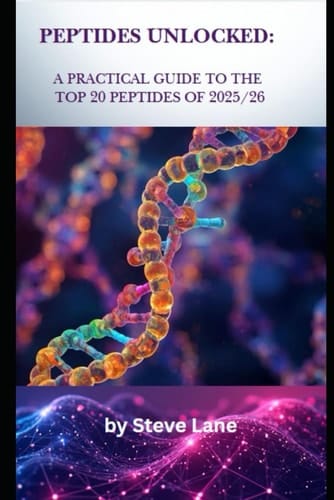 Peptides Unlocked: A Practical Guide to the Top 20 Peptides of 2025/26