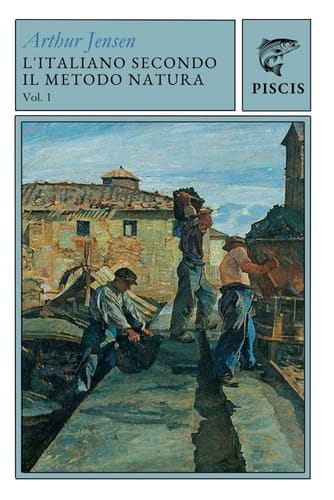 L'italiano Secondo Il Metodo Natura 1 (Italian Edition)
