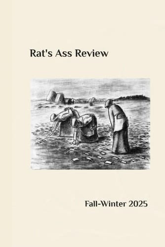Rat's Ass Review Fall-Winter 2025 Issue
