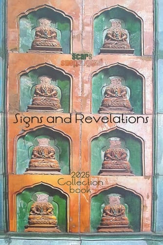 Signs and Revelations: Scars Publications 2025 collection book