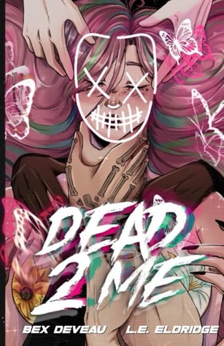 Dead 2 Me: A Masked Men Omegaverse