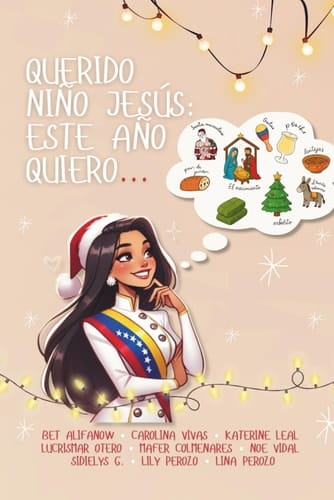 Querido Niño Jesús. Esta Navidad quiero… (Spanish Edition)