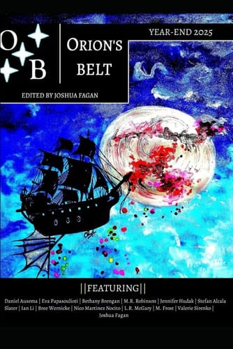 Orion's Belt 2025 Year-End Anthology