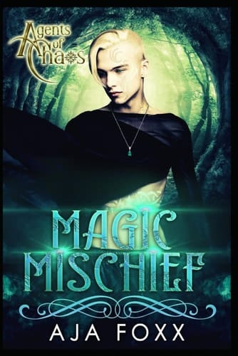 Magic Mischief (Agents of Chaos)