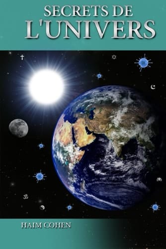 Secrets de l'univers (French Edition)