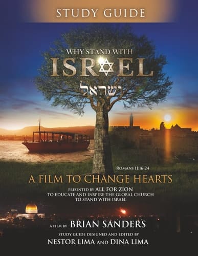 Why Stand With Israel: A Film To Change Hearts Study Guide