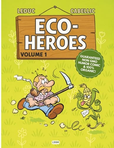 Eco-Heroes: Volume 1 | A funny comic about eco-friendly living and green habits