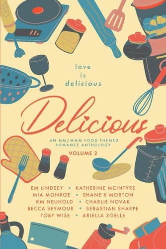 Delicious An MM/MMM Charity Anthology: Volume Two