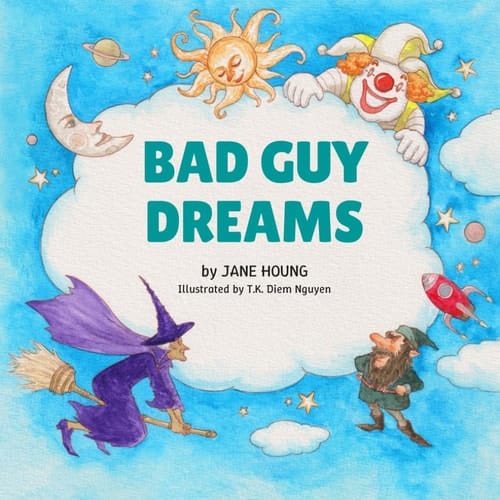 Bad Guy Dreams
