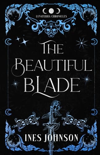 The Beautiful Blade: Une romance fantastique (Chroniques de Lunaterra) (French Edition)