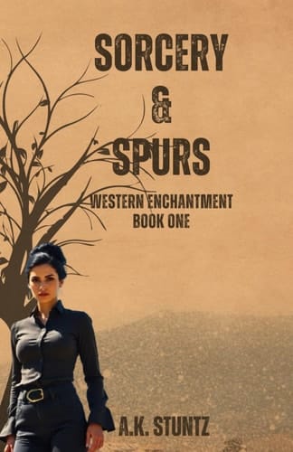 Sorcery and Spurs: A Western Paranormal Romance (Western Enchantment)