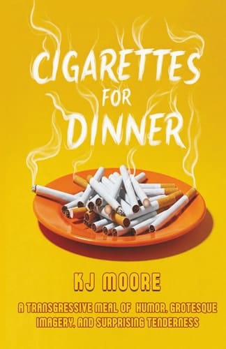 Cigarettes for Dinner
