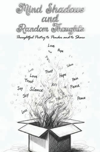 Mind Shadows and Random Thoughts