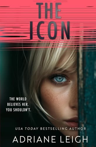 The Icon: A Chilling Psychological Thriller (Influencer)