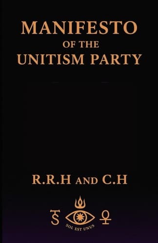 Manifesto of the Unitism: How AI, Ecology, and Global Justice Demand a New World Order