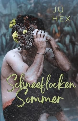 Schneeflockensommer (German Edition)