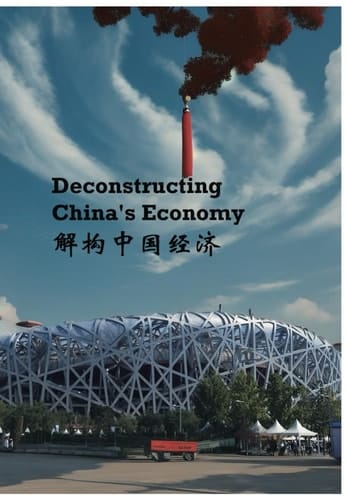 Deconstructing China's Economy