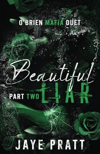 Beautiful Liar Part Two: O'Brien Mafia Duet