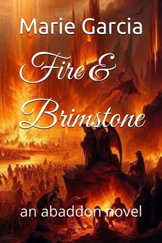 Fire & Brimstone An Abaddon Novel