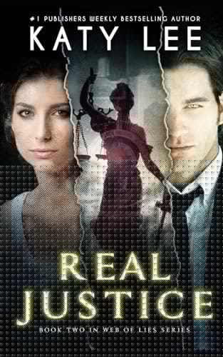 Real Justice: Christian Romantic Suspense (Web of Lies)