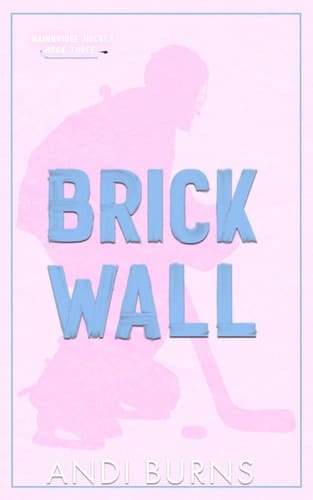 Brick Wall: Bainbridge Hockey #3