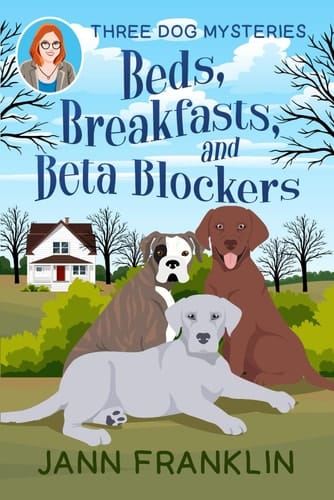 Beds, Breakfasts, & Beta Blockers
