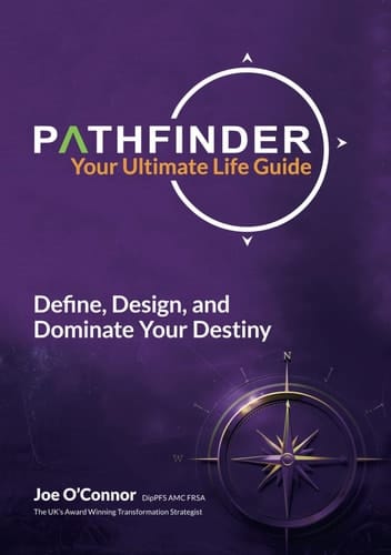 The Pathfinder: Define, Design, and Dominate Your Destiny