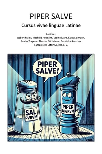 PIPER SALVE: Cursus vivae linguae Latinae (Latin Edition)