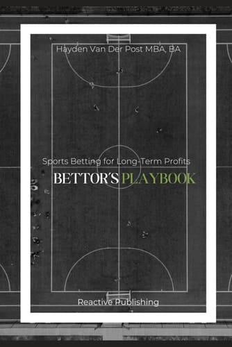 Bettor's Playbook - Sports Betting for Long-Term Profits