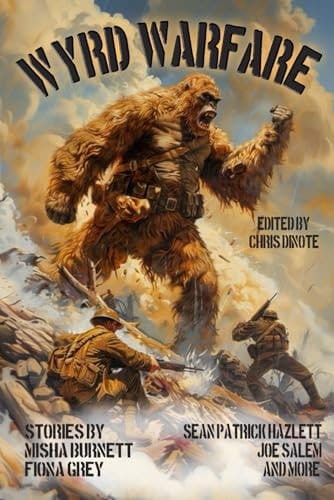 Wyrd Warfare (Raconteur Press Anthologies)