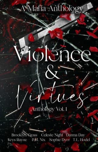 Violence & Virtues: Vol.1: A Mafia Anthology