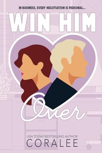 Win Him Over (Her Office)