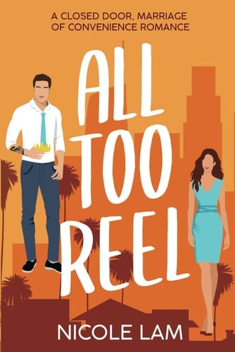 All Too Reel - A Closed Door Marriage of Convenience Romance