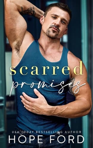 Scarred Promises (Whiskey Men: Wounded Heroes)